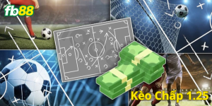 Kinh nghiệm cao thủ khi chơi kèo chấp 1.25