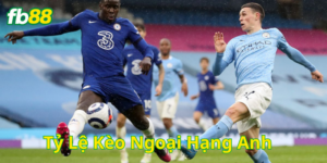 Tỷ Lệ Kèo Ngoại Hạng Anh có gì hấp dẫn?