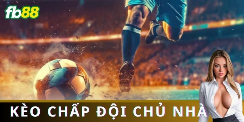 Những sai lầm thường gặp khi đặt cược kèo chấp đội chủ nhà