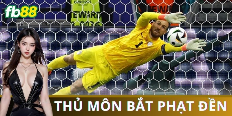 Kèo thủ môn bắt phạt đền mang tính thử thách cao