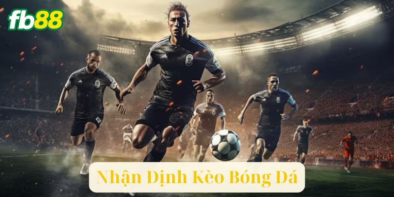 Chiến Lược Nhận Định Kèo Tài Xỉu Cụ Thể