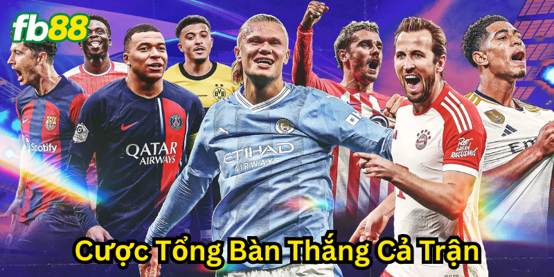 Lời khuyên khi tham gia Cược Tổng Bàn Thắng Cả Trận