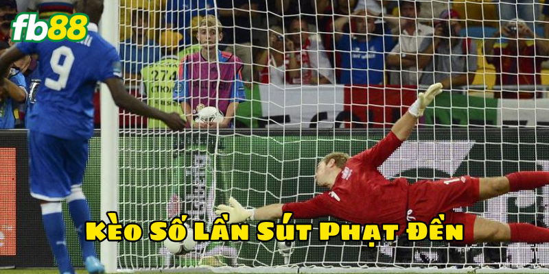Lời khuyên khi tham gia Kèo Số Lần Sút Phạt Đền